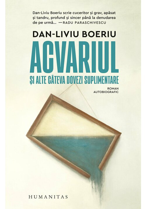 Acvariul si alte cateva dovezi suplimentare - 53.10 Lei