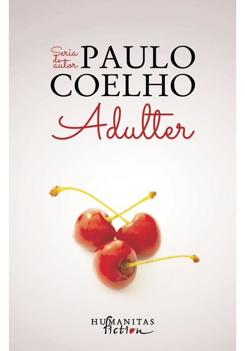Adulter - Paulo Coelho - 37.11 Lei