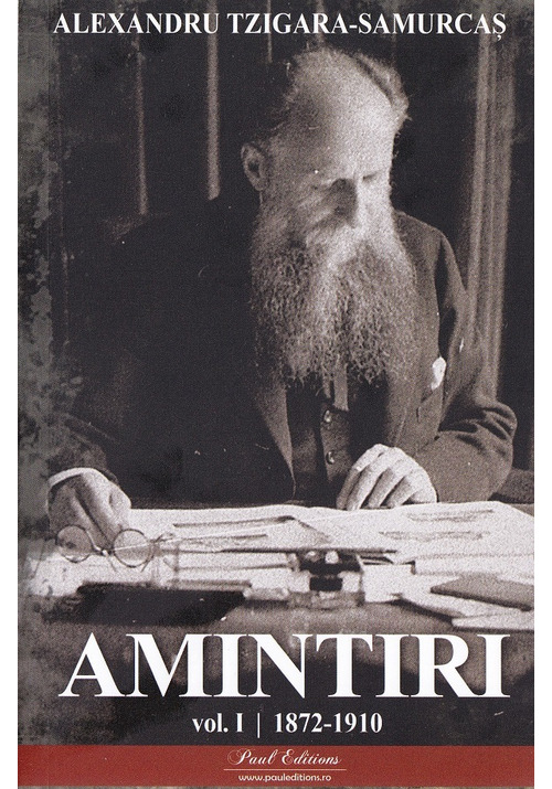 Amintiri Vol.1: 1872-1910 - 29.60 Lei