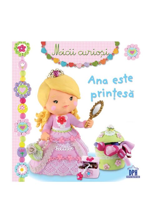 Ana este printesa - 15.33 Lei