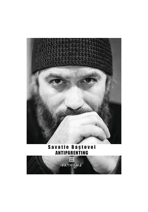 Antiparenting - Sensul pierdut al paternitatii - 37.11 Lei