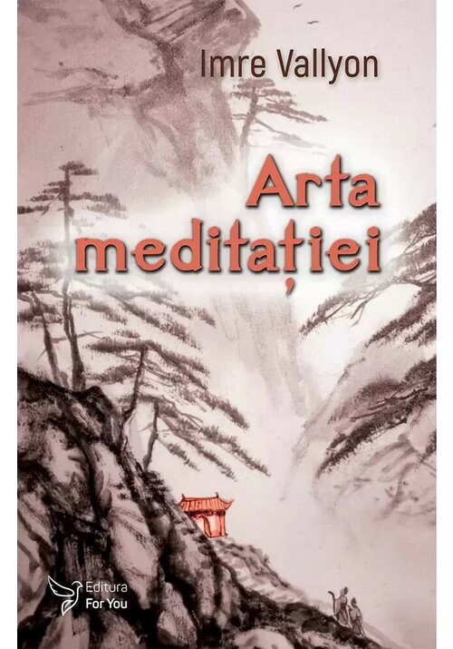 Arta meditatiei - 34,25 Lei