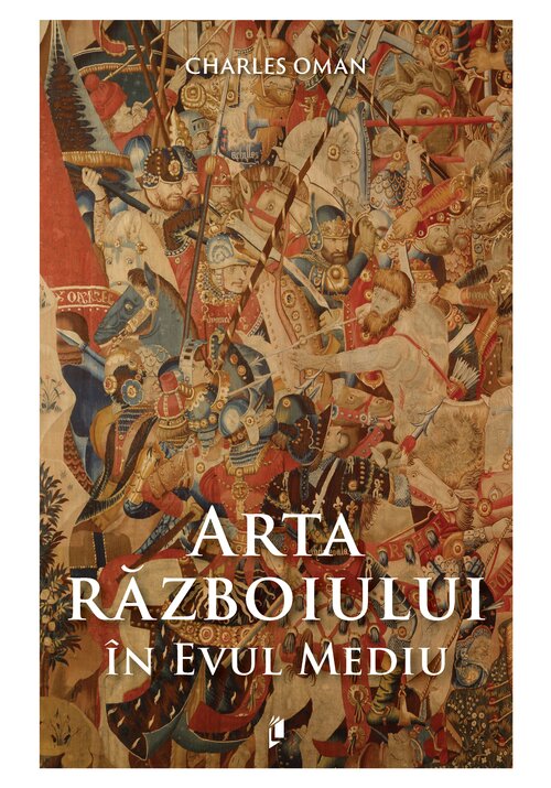 Arta razboiului in Evul Mediu - 378-1515 d. Hr. - 33.00 Lei