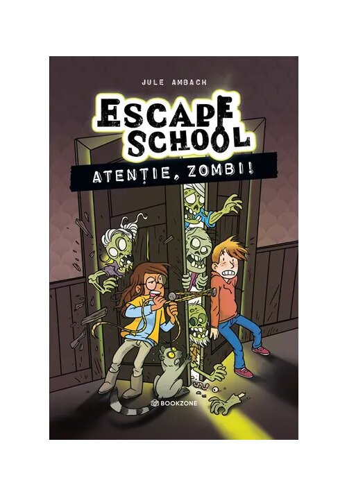 Atentie, zombi! Seria Escape School vol. 2 - 41.92 Lei