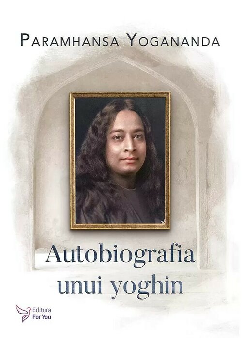 Autobiografia unui yoghin - 61.84 Lei