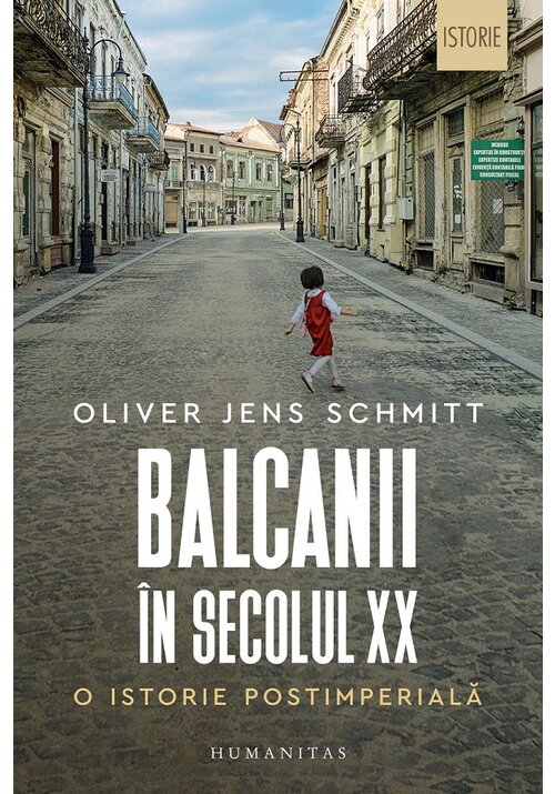 Balcanii in secolul XX. O istorie postimperiala - 47.48 Lei