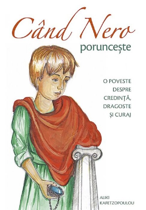 Cand Nero porunceste - 18.00 Lei