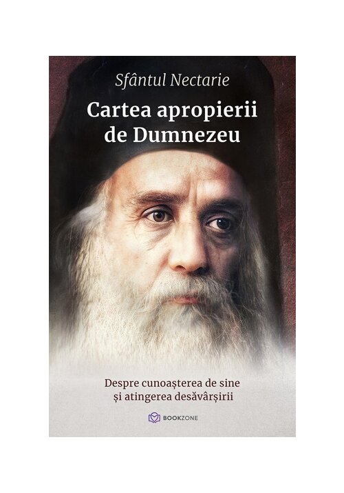 Cartea apropierii de Dumnezeu. Despre cunoasterea de sine si atingerea desavarsirii - 32,94 Lei