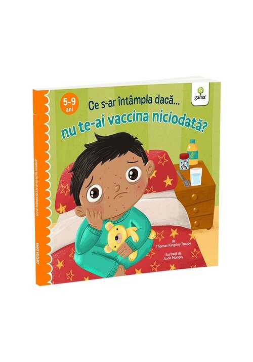 Ce s-ar intampla daca nu te-ai vaccina niciodata? - 20.70 Lei