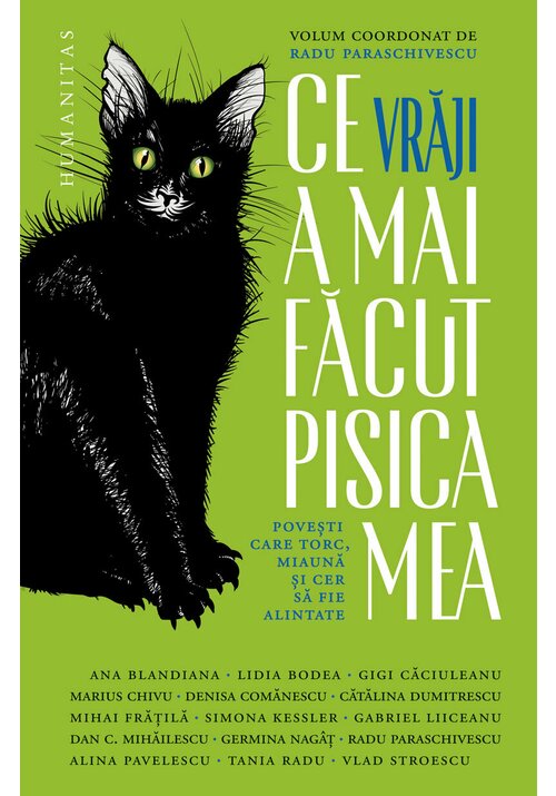 Ce vraji a mai facut pisica mea - 35.20 Lei