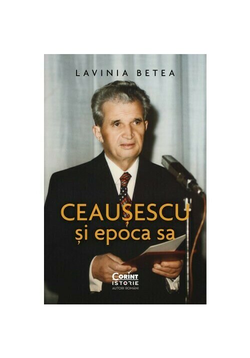 Ceausescu si epoca sa - 74.34 Lei