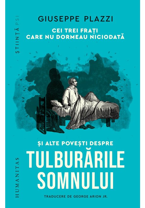Cei trei frati care nu dormeau niciodata si alte povesti despre tulburarile somnului - 44.91 Lei