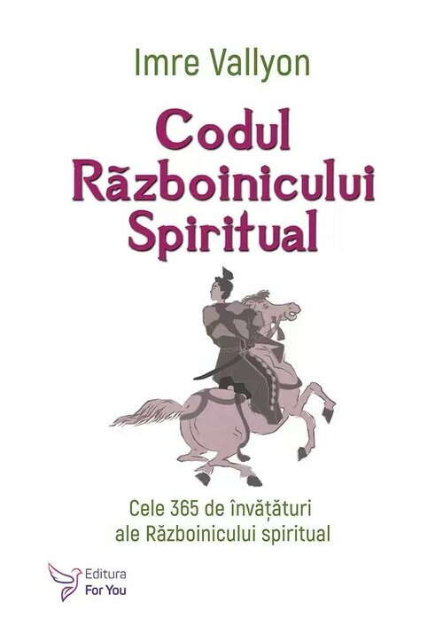Codul Razboinicului Spiritual - 34.25 Lei