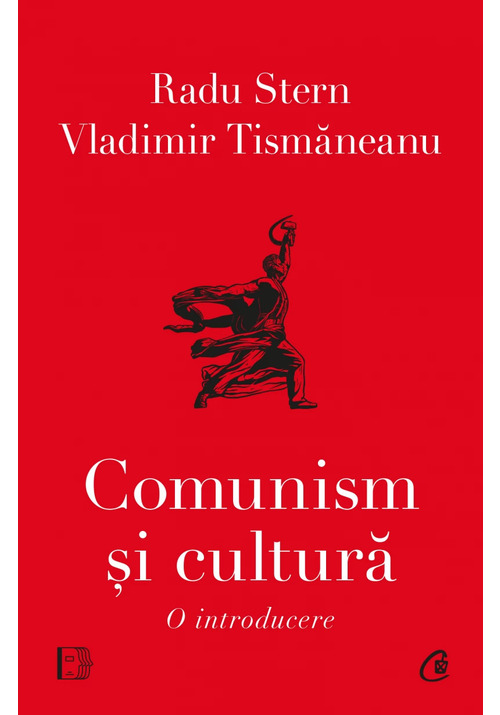 Comunism si cultura. O introducere - 55.50 Lei