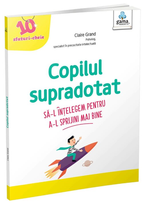 Copilul supradotat - 27.59 Lei