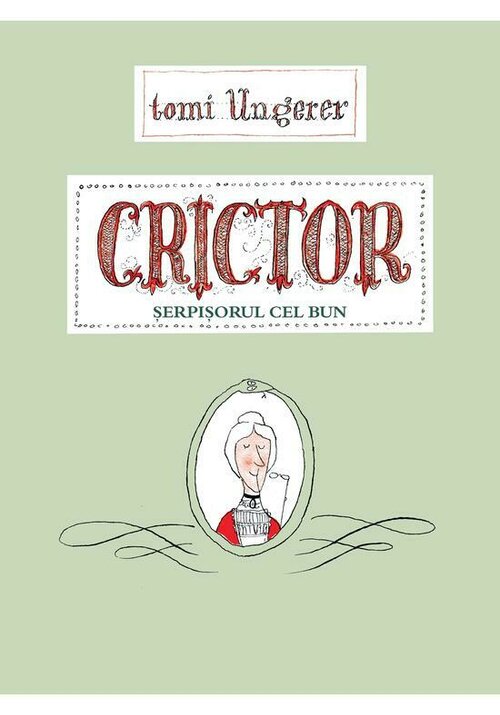 Crictor. Serpisorul cel bun - 32,46 Lei