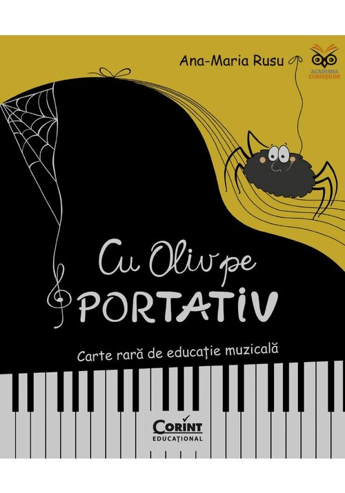 Cu Oliv pe portativ. Carte rara de educatie muzicala - 112.40 Lei