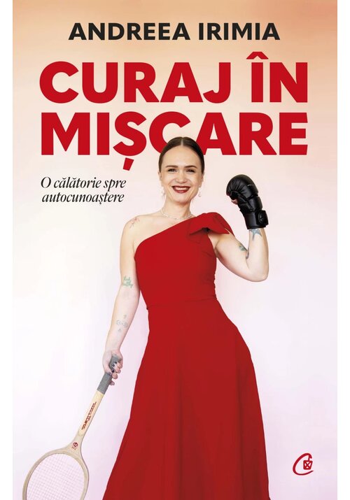 Curaj in miscare - 36.26 Lei