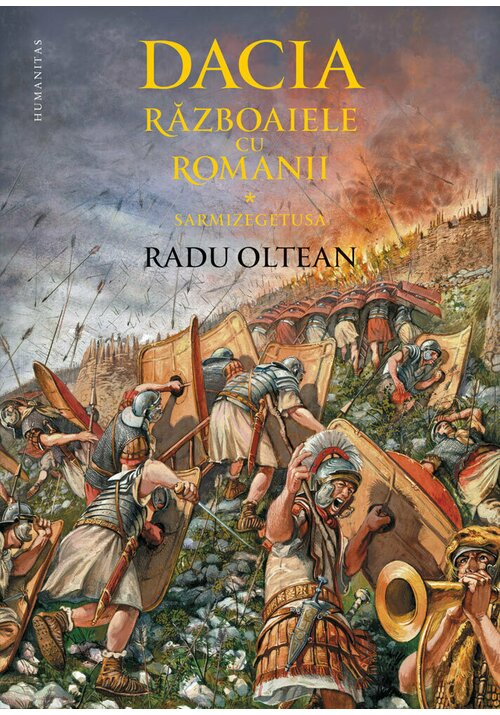Dacia. Razboaiele cu romanii - 116.10 Lei