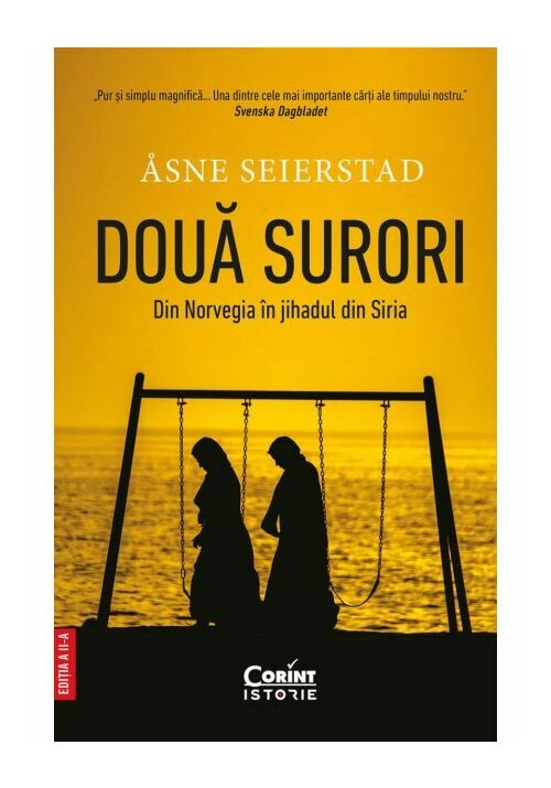 Doua surori. Din Norvegia in jihadul din Siria - 55.73 Lei