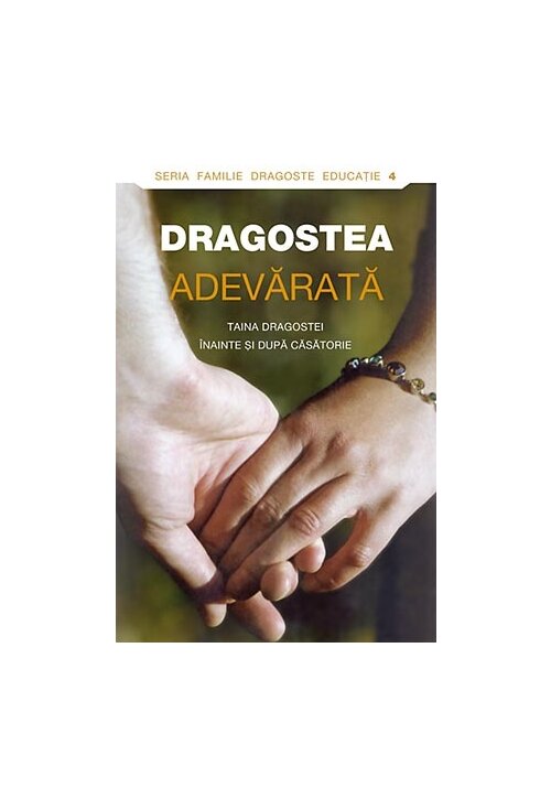 Dragostea adevarata - 27.00 Lei