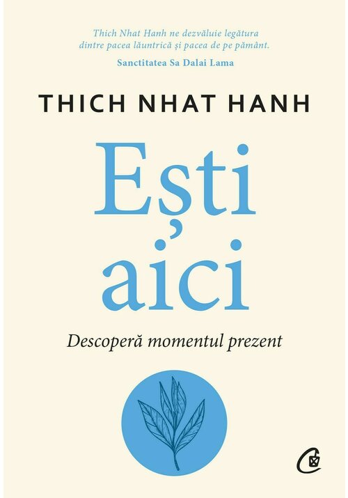 Esti aici. Descopera momentul prezent - 28,86 Lei