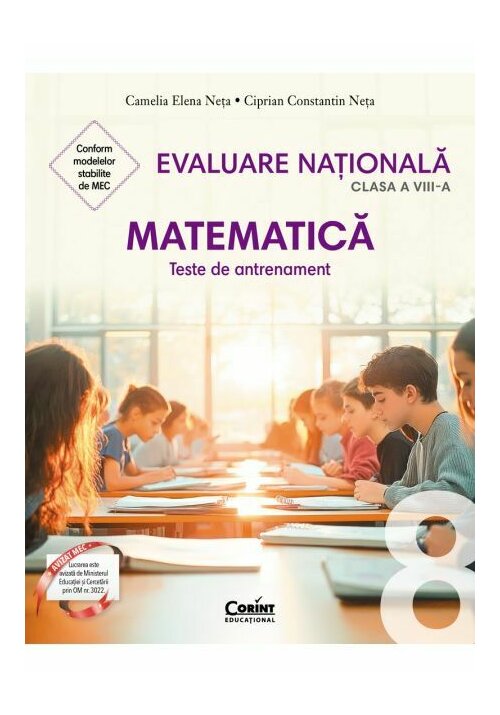 Evaluare nationala 2026. Matematica. Teste de antrenament - clasa a VIII-a - 48.40 Lei