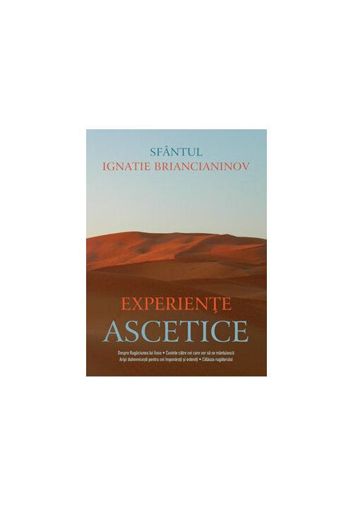 Experiente ascetice - 76,11 Lei