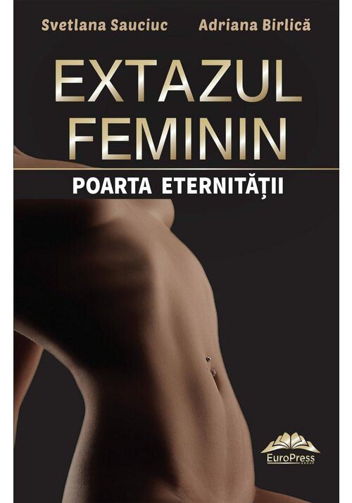 Extazul feminin - poarta eternitatii - 53.28 Lei