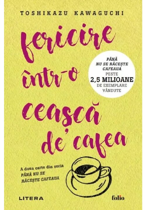 Fericire intr-o ceasca de cafea - 54.99 Lei