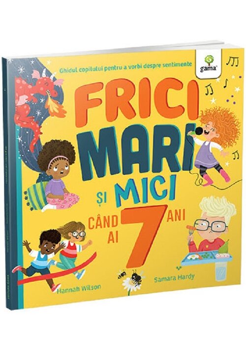 Frici mari si mici cand ai 7 ani - 28.86 Lei