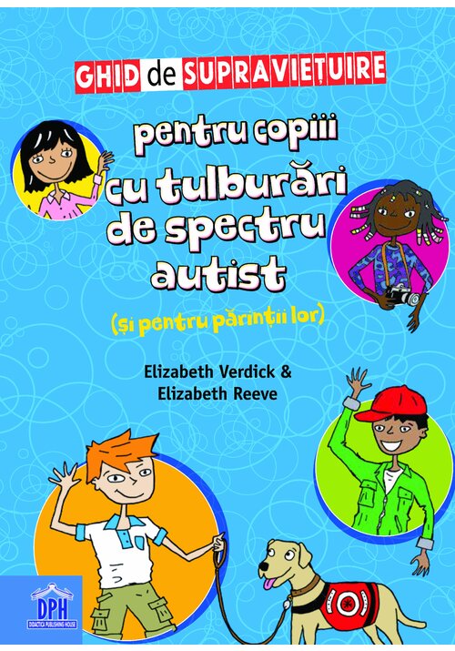 Ghid de supravietuire pentru copiii cu cu tulburari de spectru autist (si pentru parintii lor) - 55.18 Lei