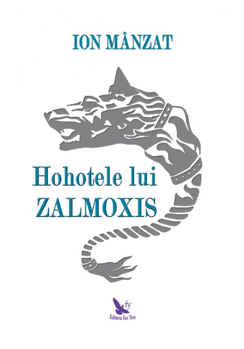 Hohotele lui Zalmoxis - 42.81 Lei