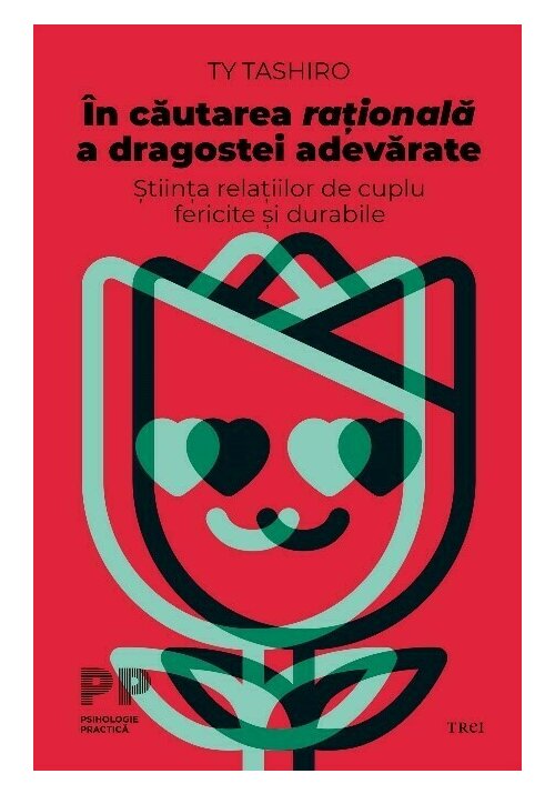 In cautarea rationala a dragostei adevarate - 25.90 Lei