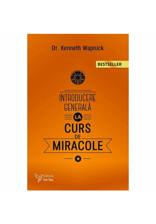 Introducere generala la „Cursul de miracole' - 23.79 Lei