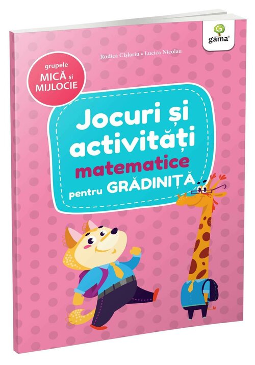 Jocuri si activitati matematice • grupele mica si mijlocie - 20.61 Lei