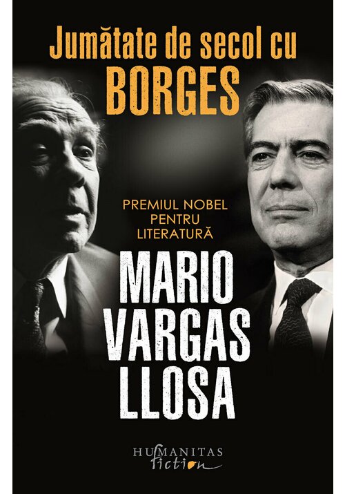 Jumatate de secol cu Borges - 28.45 Lei