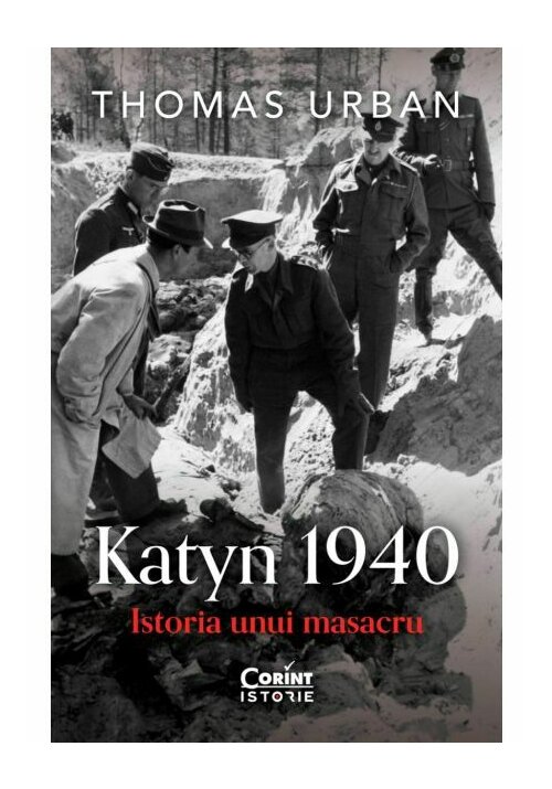 Katyn 1940. Istoria unui masacru - 55,73 Lei