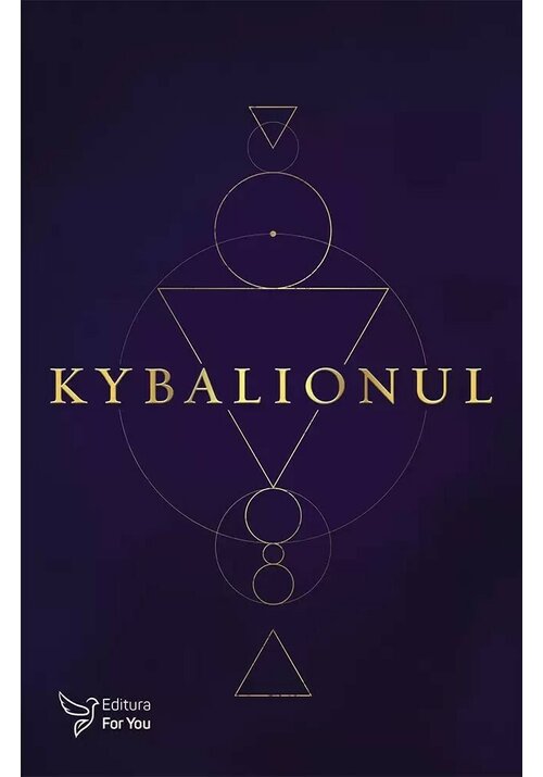 Kybalionul - Cei Trei Initiati - 39,96 Lei
