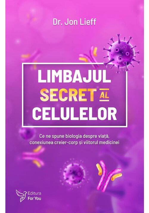 Limbajul secret al celulelor - 42.81 Lei
