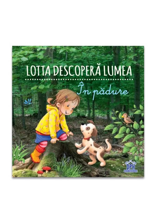 Lotta descopera lumea: In padure - 36.15 Lei