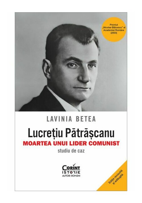 Lucretiu Patrascanu - moartea unui lider comunist. Studiu de caz - 89.01 Lei