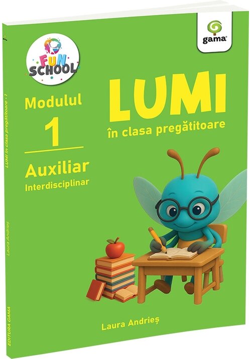 Lumi in clasa pregatitoare • auxiliar interdisciplinar, modulul I - 35.10 Lei