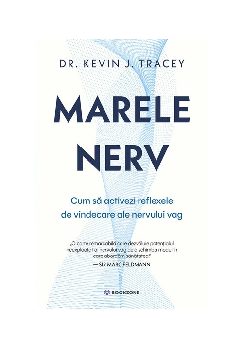 Marele nerv. Cum sa activezi reflexele de vindecare ale nervului vag - 29.95 Lei