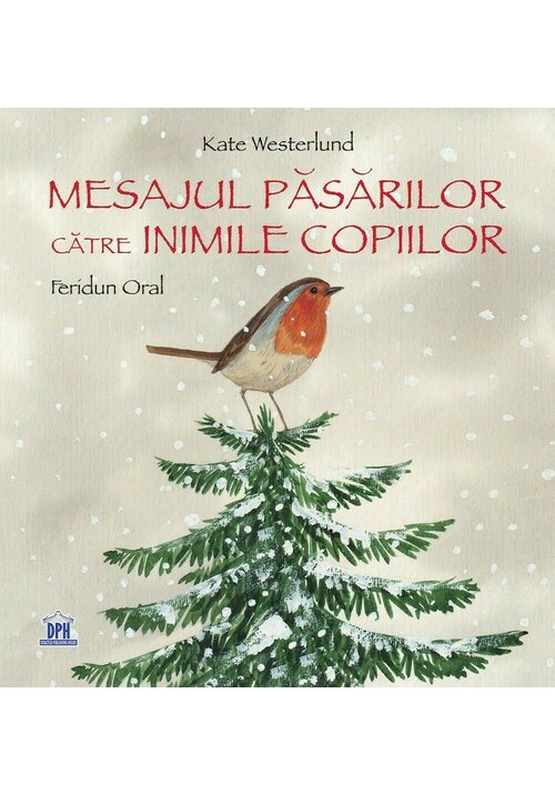 Mesajul pasarilor catre inimile copiilor - 37.11 Lei