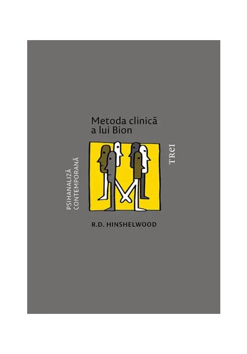 Metoda clinica a lui Bion - 55.20 Lei