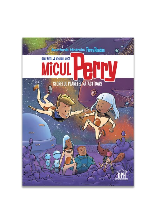 Micul Perry - Secretul planetei ratacitoare - vol 1 - 52,20 Lei