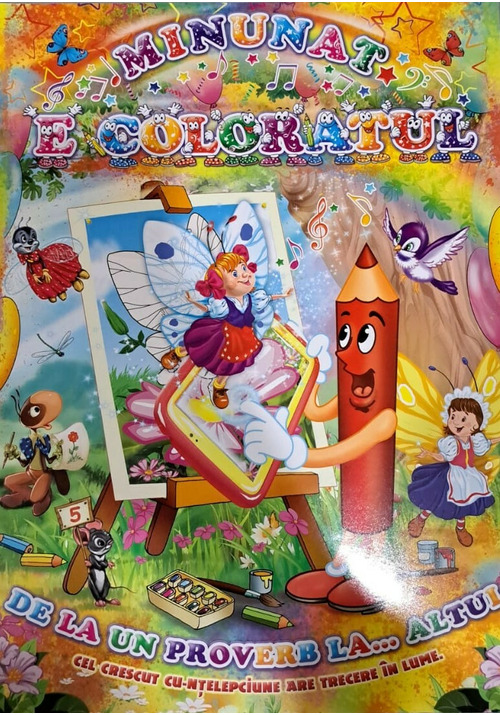 Minunat e coloratul de la un proverb la... altul - 37.00 Lei