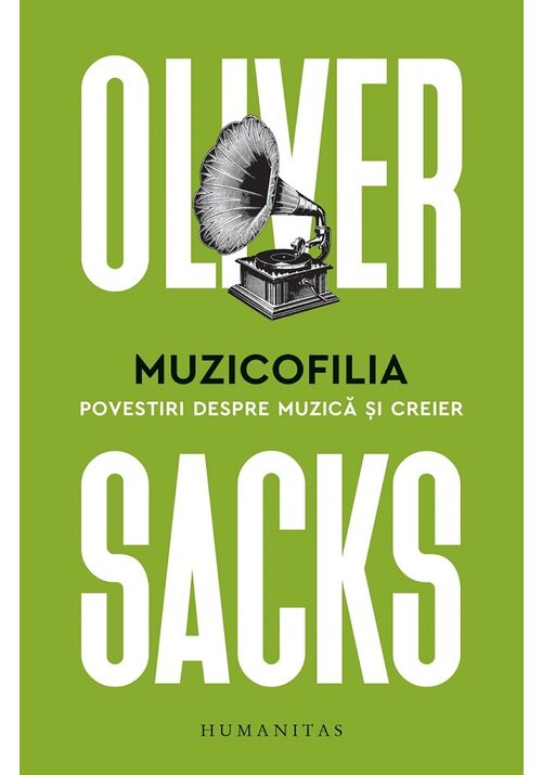 Muzicofilia. Povestiri despre muzica si creier - 42.81 Lei