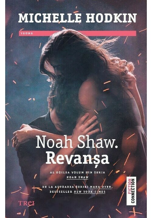 Noah Shaw. Revansa - 49.90 Lei
